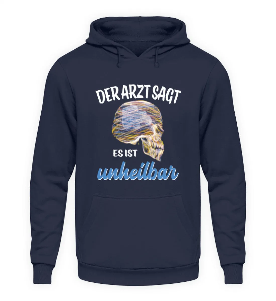 Der Arzt sagt es ist unheilbar - Traktor  - Unisex Kapuzenpullover Hoodie