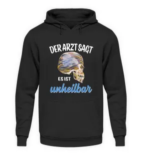 Der Arzt sagt es ist unheilbar - Traktor  - Unisex Kapuzenpullover Hoodie