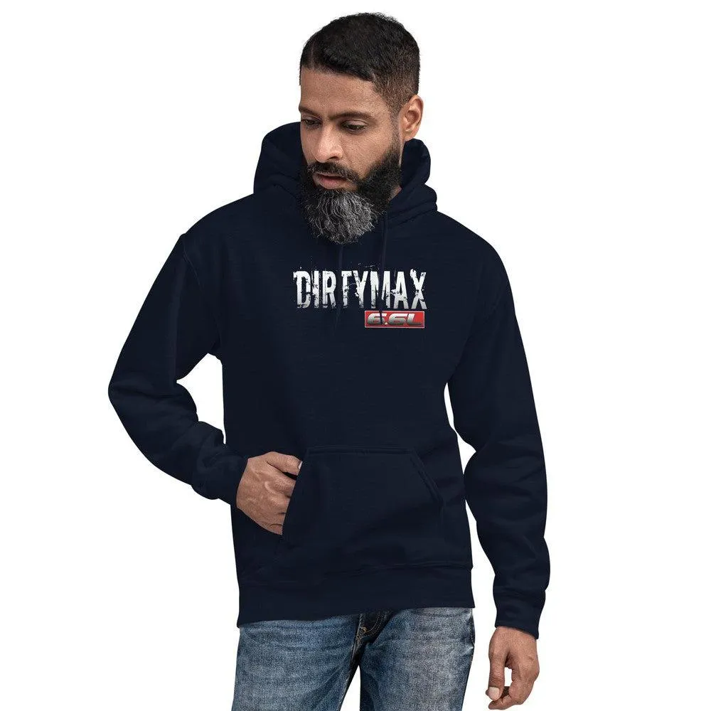 Duramax Hoodie Dirtymax Sweatshirt