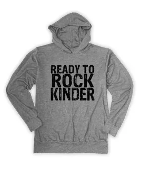 'Ready to Rock Kinder' Lightweight Hoodie